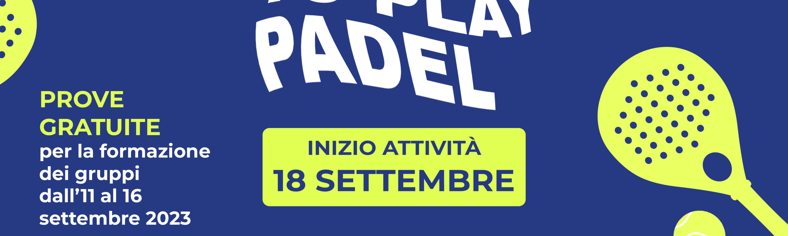 Featured image for “Padel dai 5 ai 18 anni”